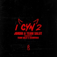 I Cyn 2 - Single - Jordiii & Team Salut