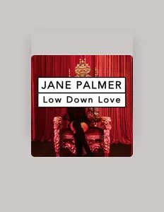 收听 Jane Palmer、观看音乐视频、阅读小传、查看巡演日期等 ！