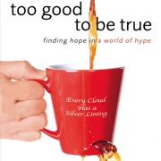 Too Good to Be True - Michael Horton