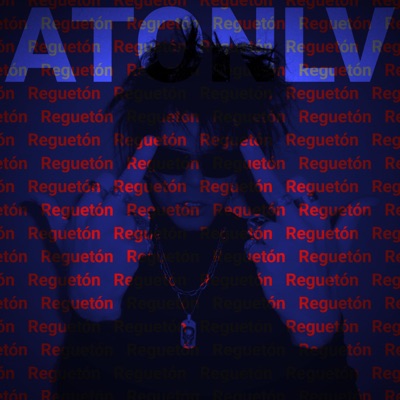 ATONLV (Reguetón) - Single