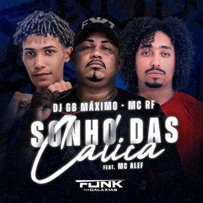 Sonho Das Calica (feat. MC ALEF) - Single