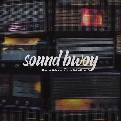 Sound Bwoy - Single