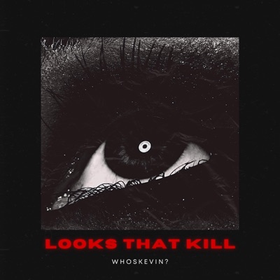 Looks That Kill - Single