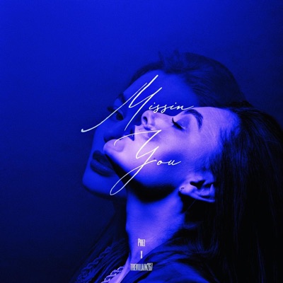 Missin You (feat. Prez) - Single