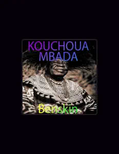 Kouchoua Mbadaを聴いたり、ミュージックビデオを鑑賞したり、経歴やツアー日程などを確認したりしましょう！