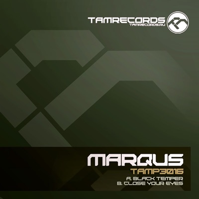 Black Temper, Close Your Eyes - Single