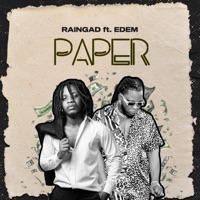 Paper (feat. Edem) - Single - Raingad