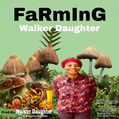 FARMING (feat. Walker Daughter) - Single