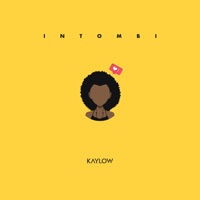 Intombi - Single - Kaylow