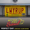 Perfect Day (From "Better Call Saul") - Single