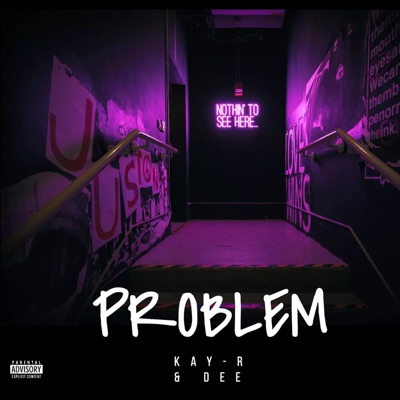 Problem (feat. Dee) - Single