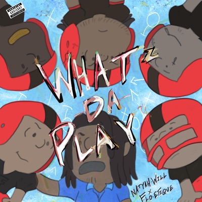 Whatz Da Play (feat. Flo-Etique) - Single