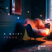 A Quiet Space - EP