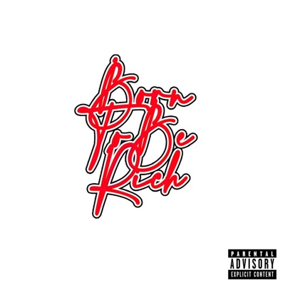Born To Be Rich - EP