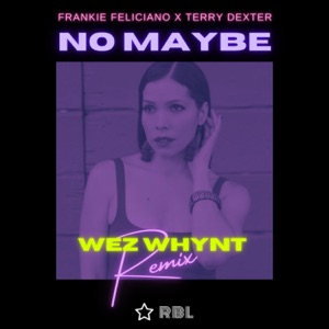 No Maybe Remix - Single