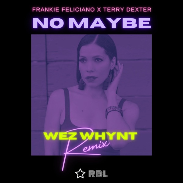 No Maybe Remix - Single