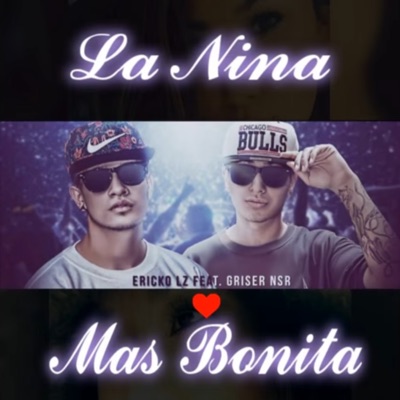 La Niña Mas Bonita (feat. Griser Nsr) - Single