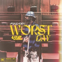 Worst Day - Single - V12 Tha Doe$man