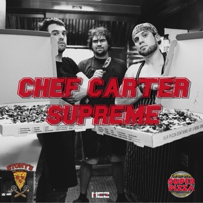 Chef Carter Supreme
