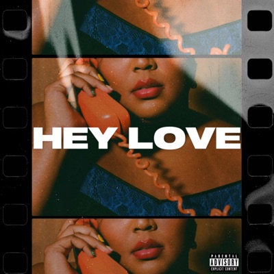Hey Love - Single