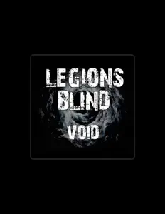 Poslechněte si interpreta Legions Blind, sledujte hudební videa, přečtěte si životopis, podívejte se na data turné a další informace.
