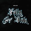 Fetty or Nah (feat. Jarlo) - Single