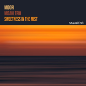 Sweetness in the Mist - EP