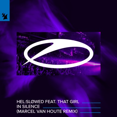 In Silence (feat. That Girl) [Marcel Van Houte Remix] - Single