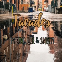 Facades (feat. K!NG QUE & SmittydaG) - Single - JayKaze