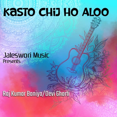 Kasto Chij Ho Aloo - Single