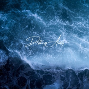 Drifting Away - Single