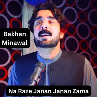 Na Raze Janan Janan Zama - Single