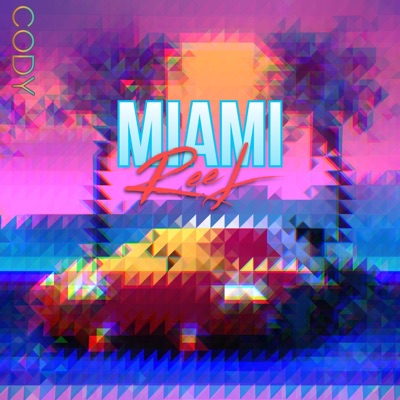 MIAMI REEL - Single
