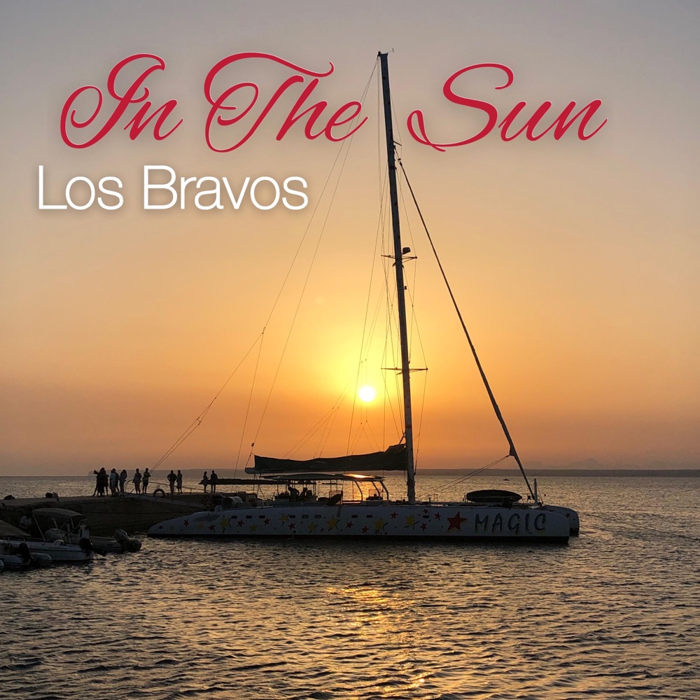 Обложка альбома «In the Sun - Single» — Los Bravos