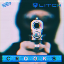 Crooks (Extended Mix) Glitch