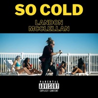 So Cold - Single - Landon McClellan