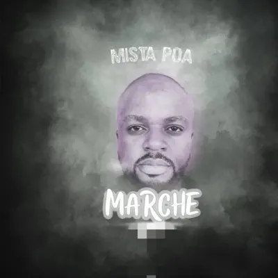 Listen to Marche - Single by Mr Poa