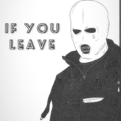 If You Leave - Single