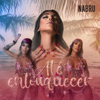 Até Enlouquecer - Single - NABRU