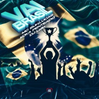 Vai Brasil - Single - Mc Suh, Lucas Koka Penteado & DJ Lello