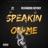Speakin On Me (feat. RushMobb BoyBoy)