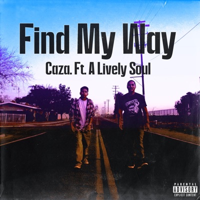 Find My Way (feat. A Lively Soul) - Single