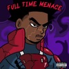 Full Time Menace - EP