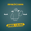 Omul Liliac - Zdob și Zdub