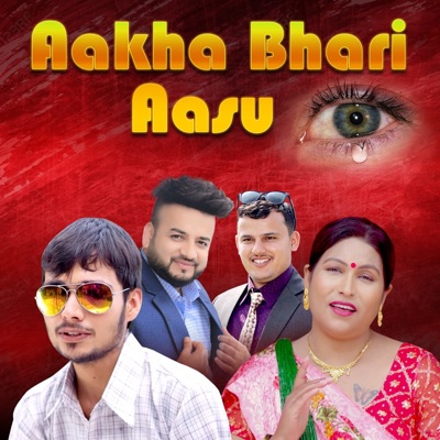 Aakha Bhari Aasu - EP