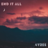 End It All - Single - 4yres