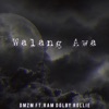 Walang Awa (feat. Ram, Dolby & Rollie) - Single