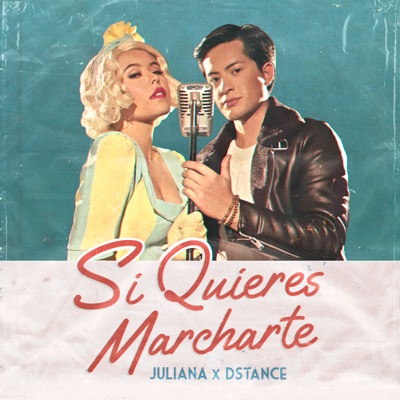 Si Quieres Marcharte - Single