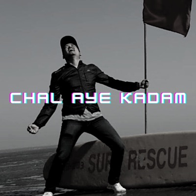 Chal Aye Kadam - Single
