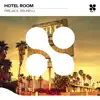 Stream & download Hotel Room - Single